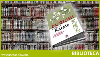 BUBISHI La Biblia del Karate
