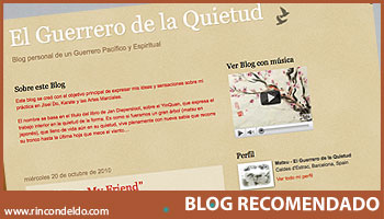 Blog El Guerrero de la Quietud