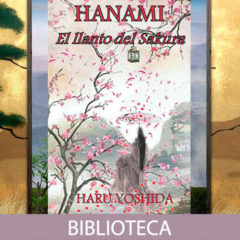HANAMI «El llanto del Sakura»